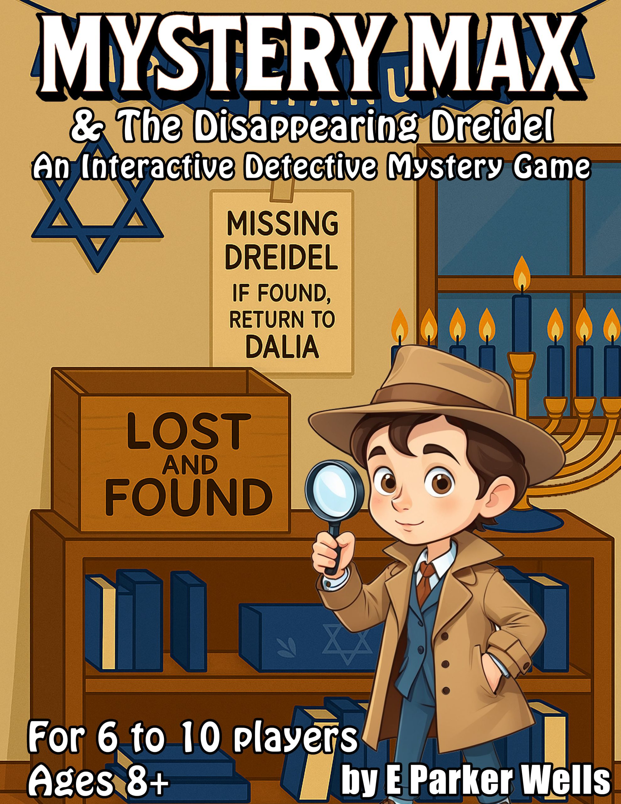 Mystery Max and the Disappearing Dreidel Interactive Mystery Game for Kids