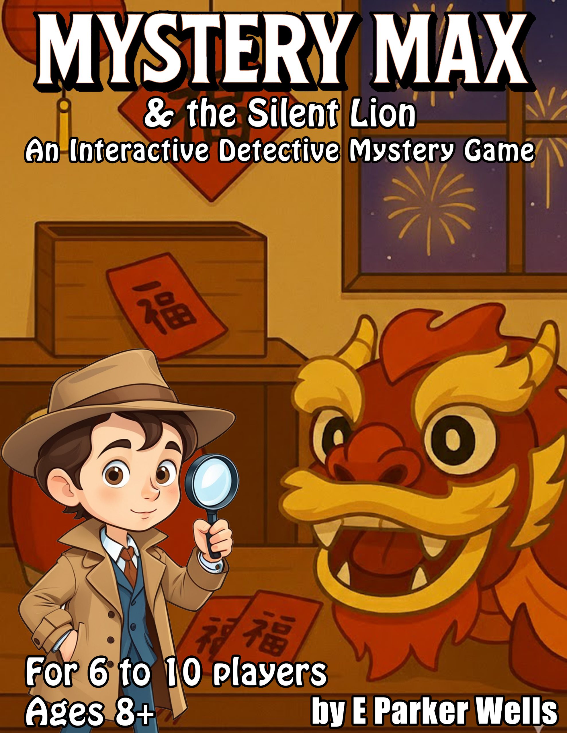 Mystery Max and the Silent Lion – Lunar New Year Mystery